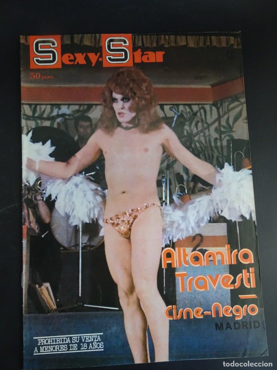 Magazines: MAGAZINE SEXY-STAR N&ordm; 3 , ALTAMIRA TRAVESTI, CISNE NEGRO, VER FOTOS