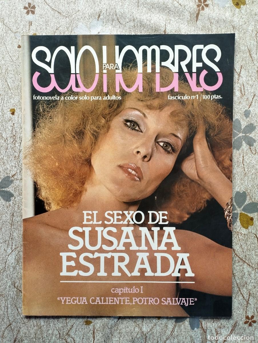 Zeitschriften: Revista SOLO PARA HOMBRES N&ordm; 1 / FOTONOVELA SUSANA ESTRADA
