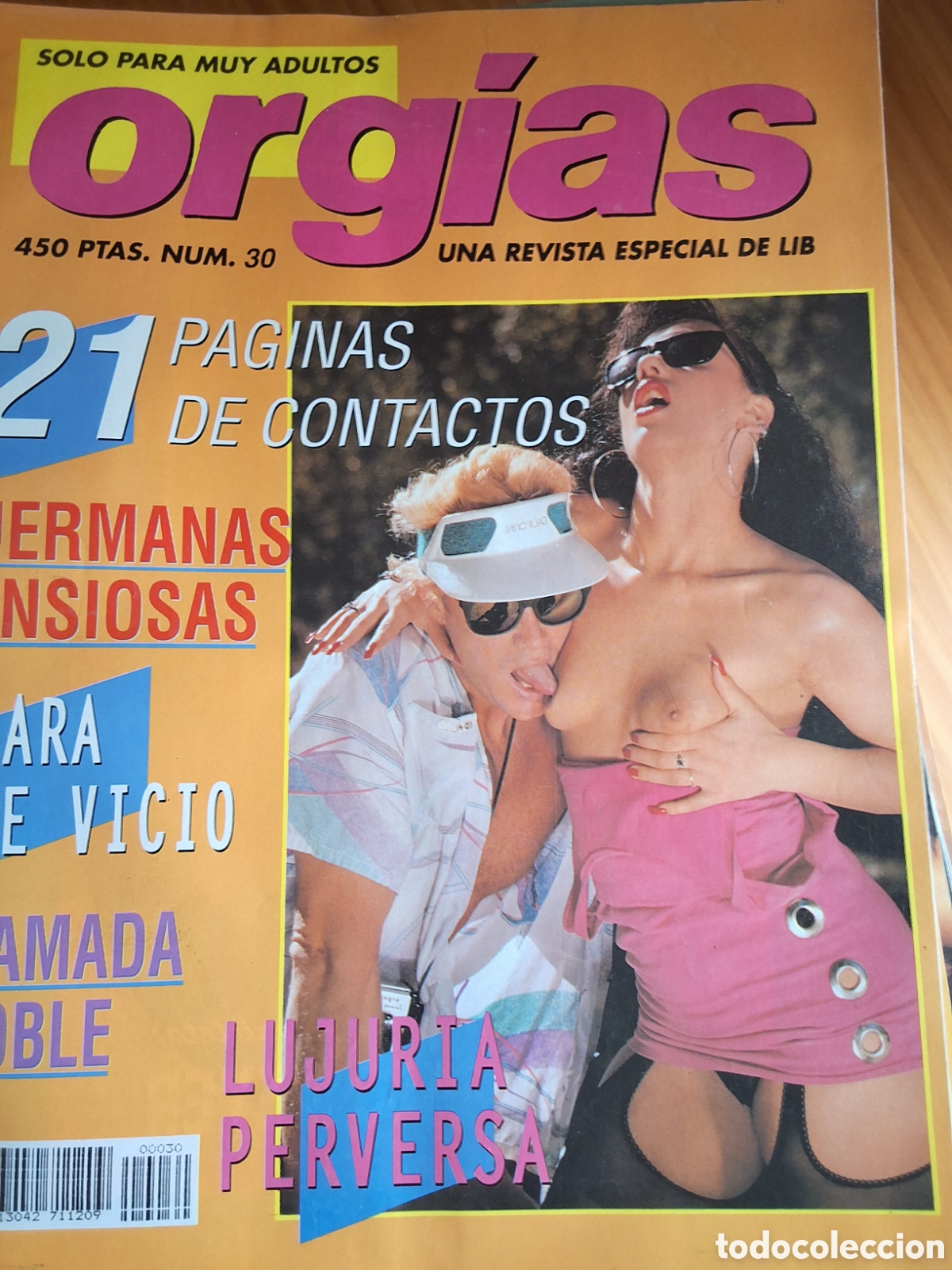 Zeitschriften: Orgias lib revista espa&ntilde;ola sexo para adultos n&uacute;mero 30
