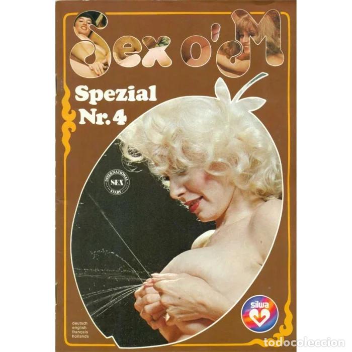 Magazines: SEX O M SPECIAL Nr 4 - 1981 SILWA Milk Milch