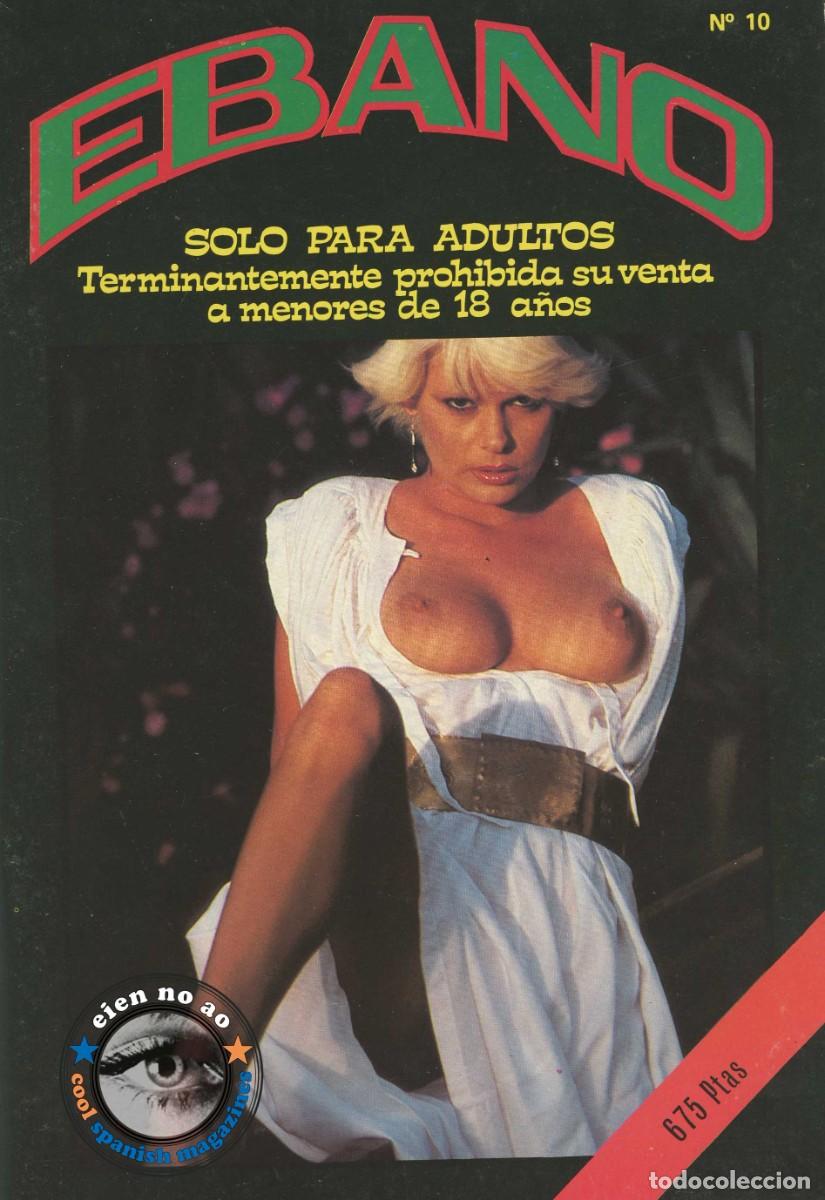 Journals: EBANO # 10 1986 ~ Karine GAMBIER ~ Ron JEREMY ~ Revista porno muy ilustrada (Ver fotos)