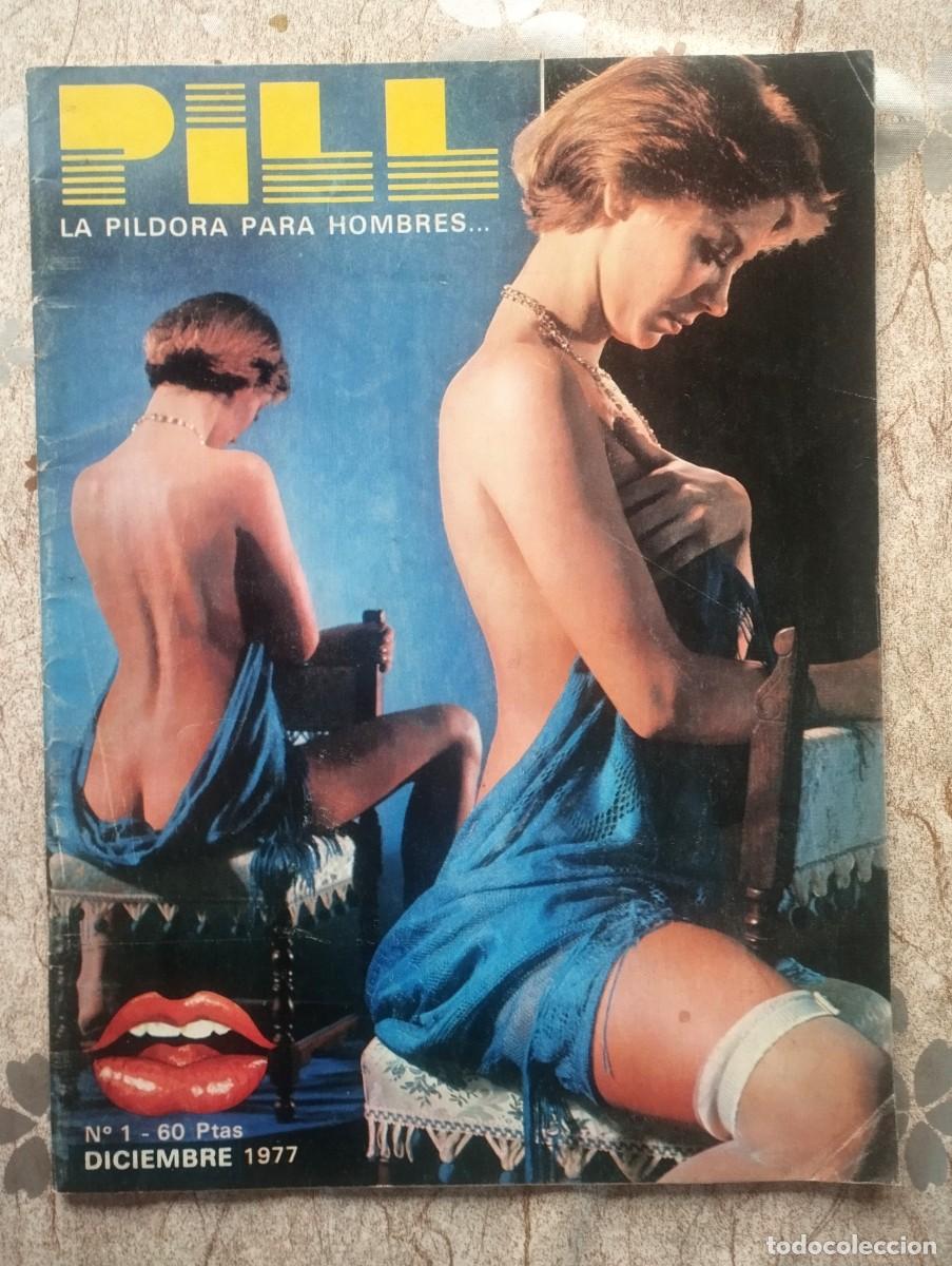 Journals: Revista PILL N&ordm; 1 / NADIA MORALES, YEDA BROWN, OH CALCUTTA, FOTONOVELA, HUMOR...
