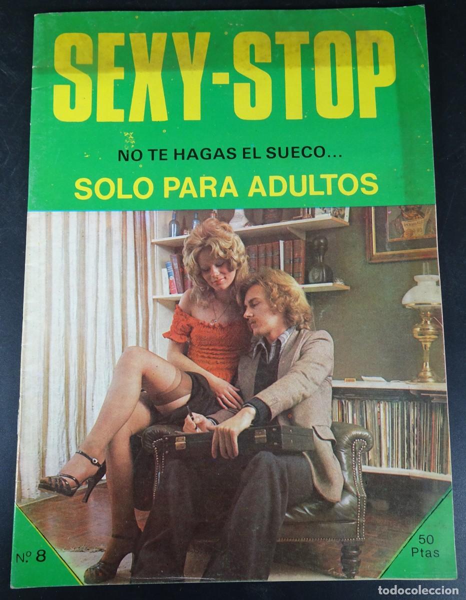 Journals: MAGAZINE ER&Oacute;TICO PORNO , SEXY STOP N&ordm; 8 , VINTAGE, VER FOTOS