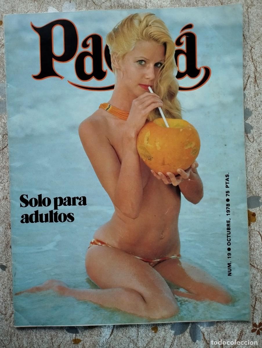Journals: REVISTA PACHA N&ordm; 19 / REPORTAJES DE CHICAS Y PAREJAS, DESTAPE