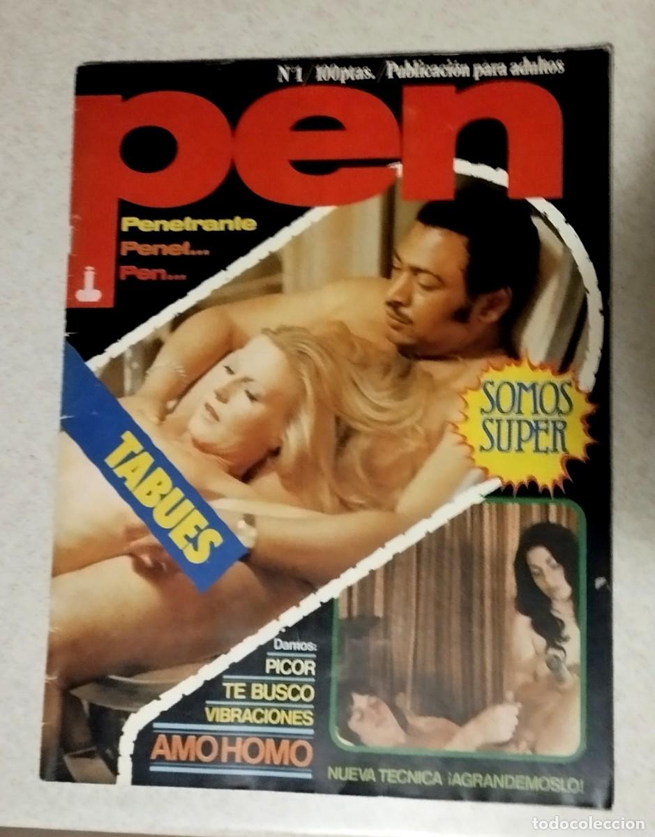 Journals: Revista PEN N&ordm; 1 / REPORTAJES, HETERO, GAY, INTERACIAL....