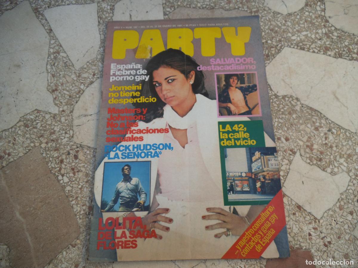 Revistas: party n&ordm; 197, poster salvador, lolita, rock hudson, espa&ntilde;a fiebre de porno gay, sancho