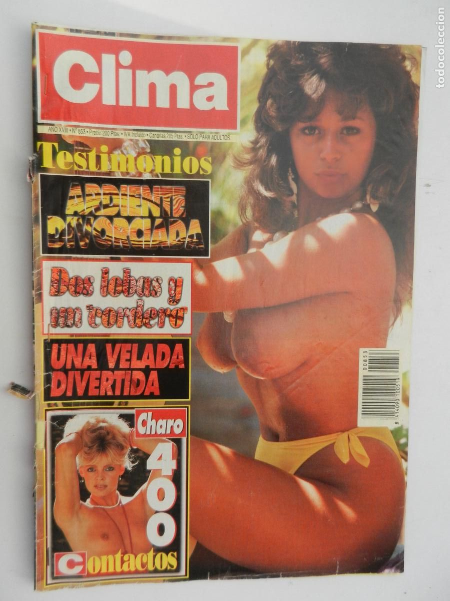 Zeitschriften: CLIMA N&ordm; 853- REVISTA PORNO EROTICA SOLO PARA ADULTOS -ARDIENTE DIVORCIADA