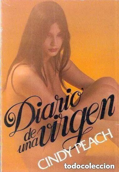 Revistas: Diario de una virgen - Cindy Peach -LEER DETALLES