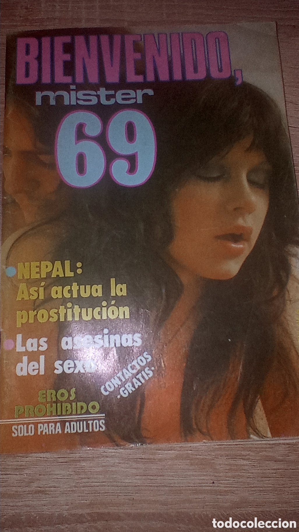 Magazines: REVISTA ADULTOS EROTICA BIENVENIDO mister 69 NEPAL SERIE AZUL N&deg; 6