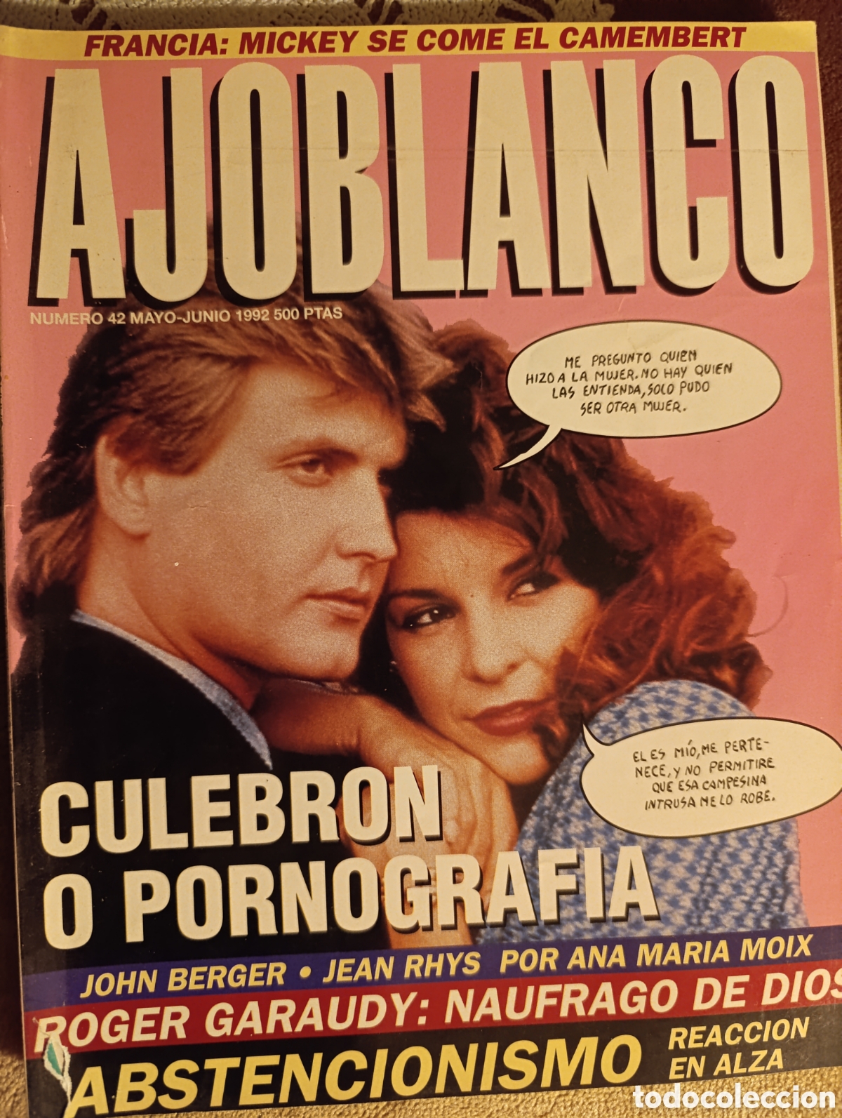 Journals: REVISTA AJOBLANCO N&Uacute;MERO 42- MAYO -JUNIO 1992. CULEBR&Oacute;N O PORNOGRAF&Iacute;A
