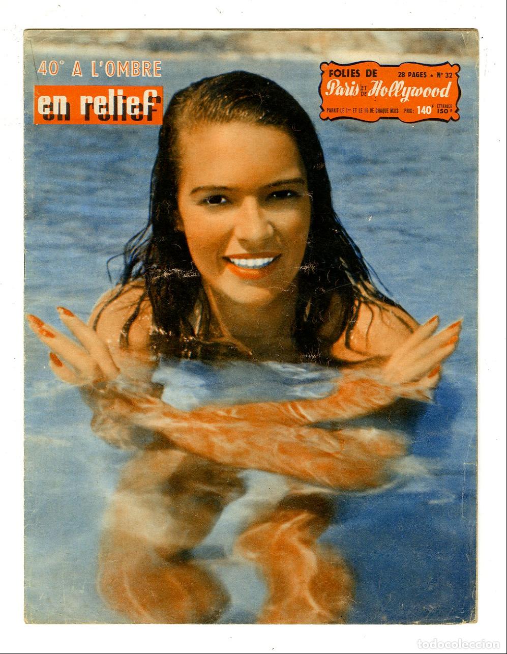 Magazines: Folies de Paris Et De Hollywood / N.32 / 40&ordm; a L'Ombre en Relief