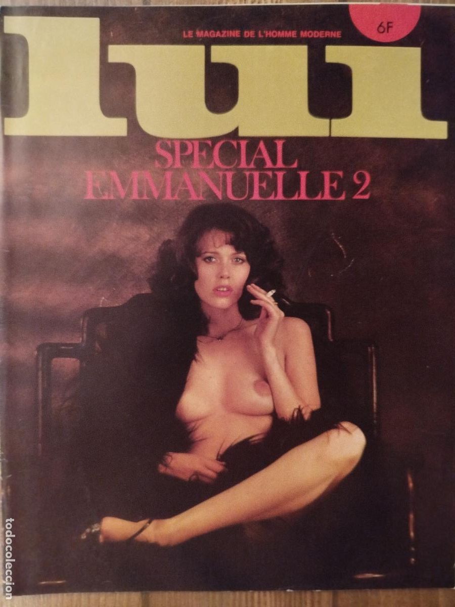 Riviste: MAGAZINE LUI N&ordm; 143 SPECIAL EMMANUELLE 2 NUDES, EROTIC
