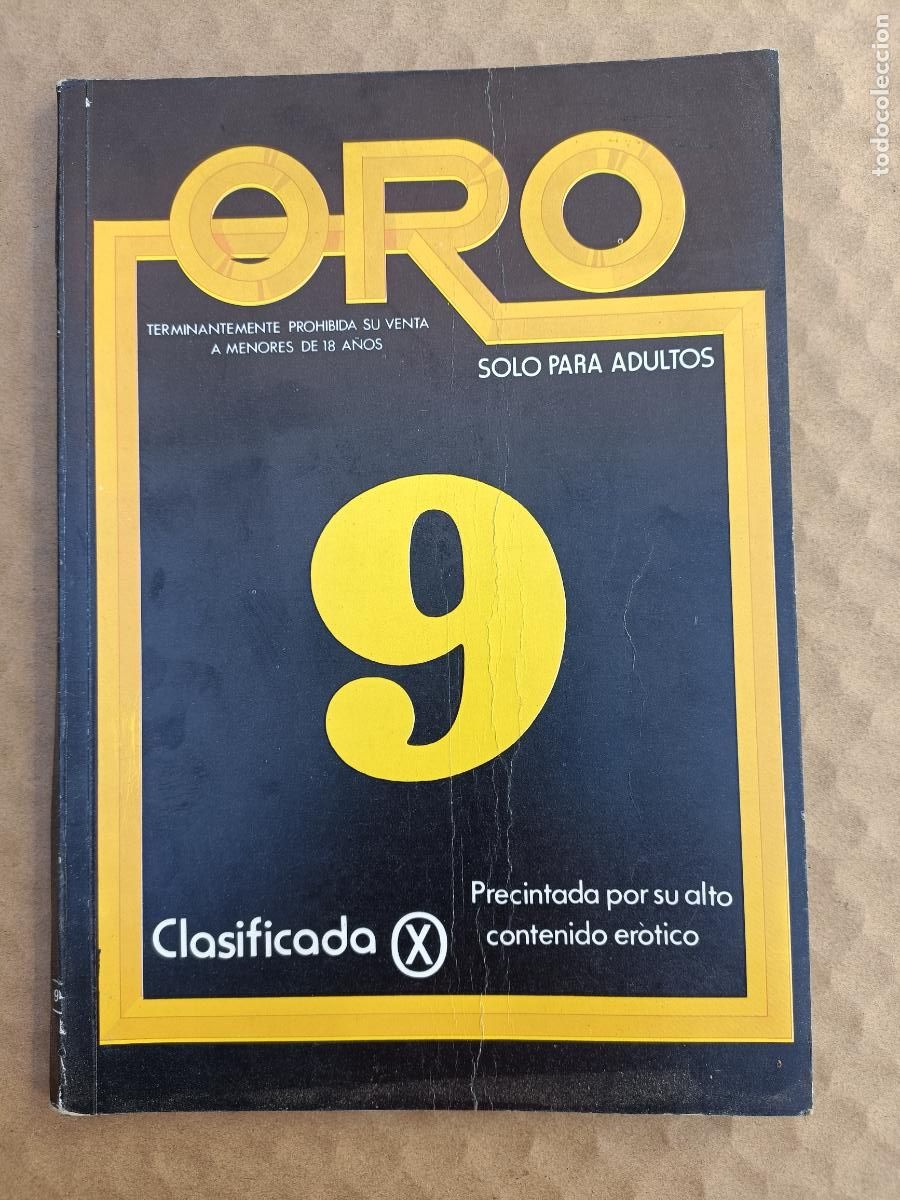 Zeitschriften: REVISTA EROTICA ORO 9. CLASIFICADA X. ADULTOS. 1980