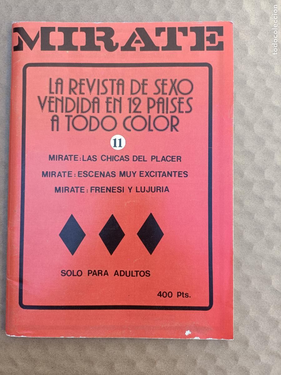 Magazines: REVISTA EROTICA MIRATE 11. ADULTOS. LAS CHICAS DEL PLACER. FRENESI Y LUJURIA. ESCENAS EXCITANTES
