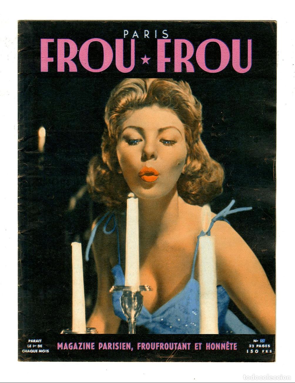 Magazines: Paris Frou Frou / Parait le 1er de Chaque Mois / N.30