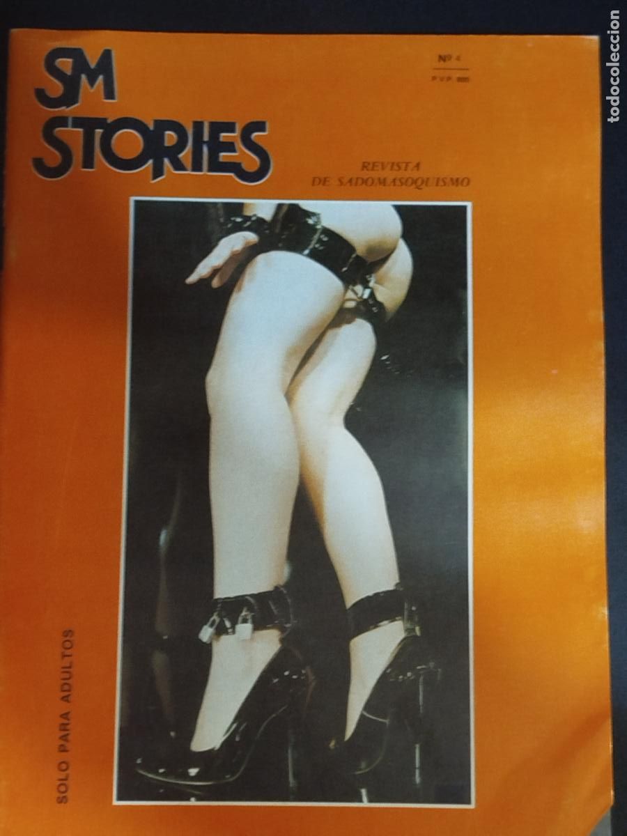 Revistas: REVISTA SADOMASOQUISTA SM STORIES. N&ordm; 4 PORNO SOLO ADULTOS