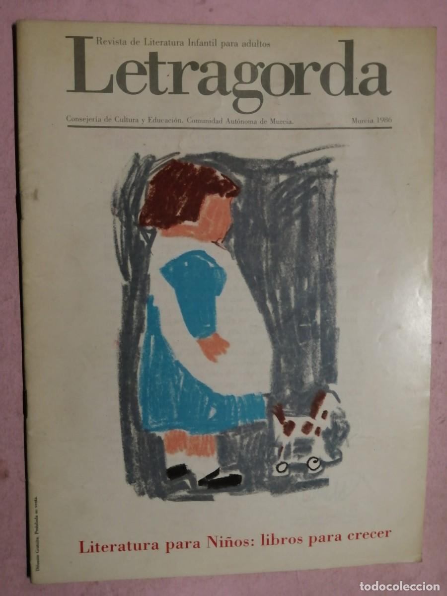 Journals: REVISTA LETRAGORDA. LITERATURA INFANTIL PARA ADULTOS