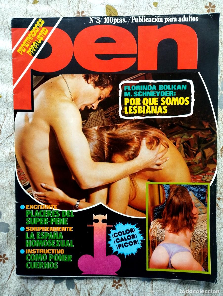 Journals: Revista PEN / DOSSIER ESPECIAL LA ESPA&Ntilde;A GAY HOMOSEXUAL / FLORINDA BOLKAN y +