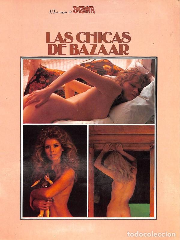 Zeitschriften: LAS CHICAS DE BAZAAR, N&Uacute;M. 1 - Ed. Dronte - 1977