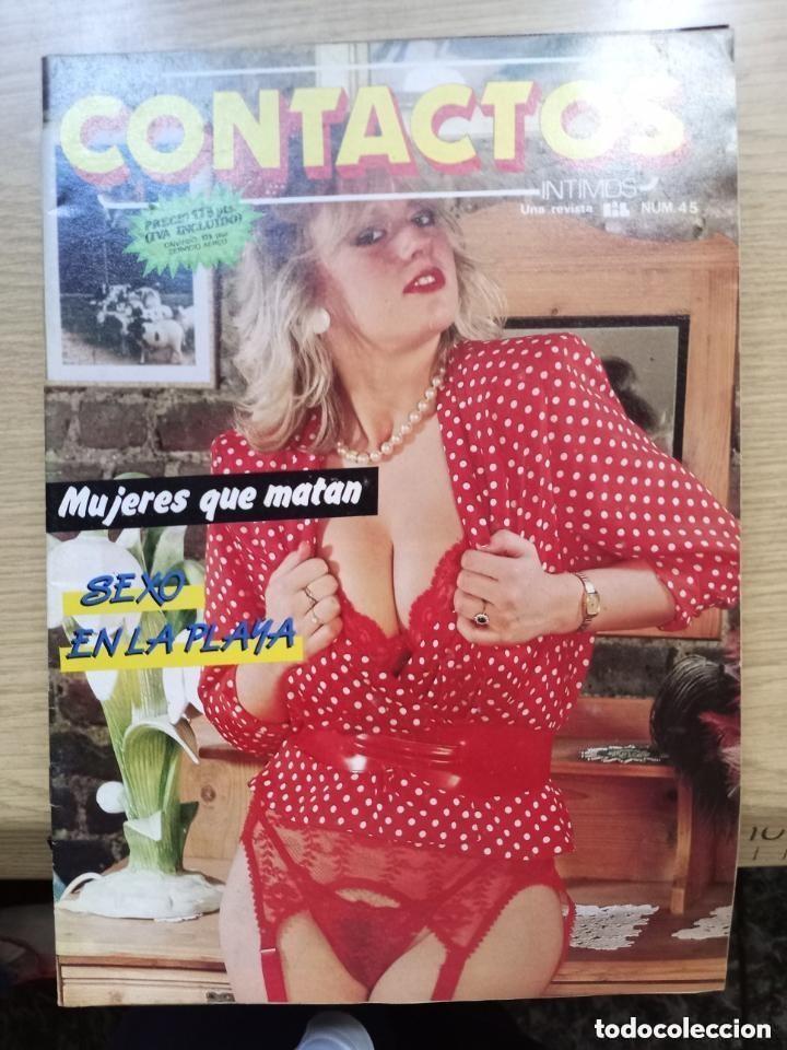 Revistas: LOS CONTACTOS INTIMOS - N 45 -A&Ntilde;O 1987 -leer detalles