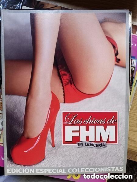 Revistas: FHM - LAS CHICAS DE FHM EN LENCERIA - EDICION ESPECIAL COLECCIONISTAS