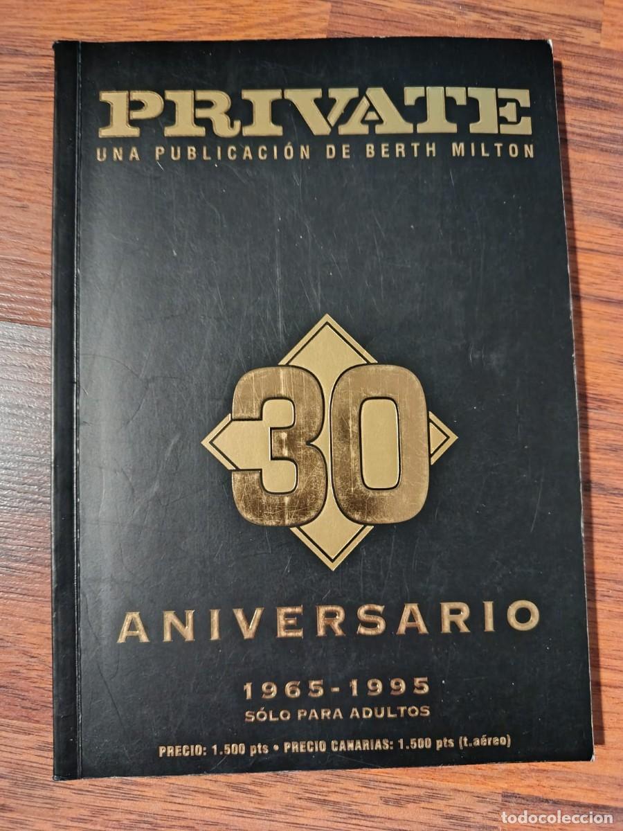 Revistas: PRIVATE 30 ANIVERSARIO. REVISTA PARA ADULTOS