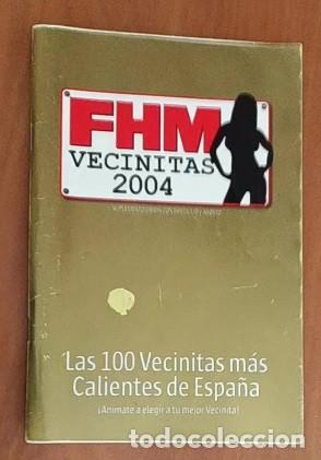 Revistas: FHM VECINITAS 2004 -LEER DETALLES Y MIRAR FOTOS