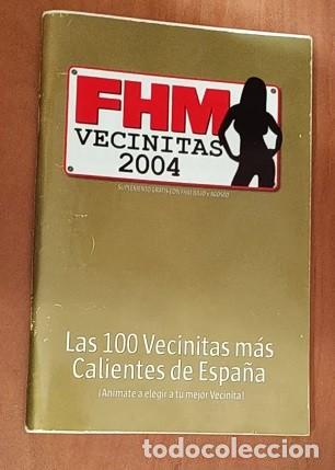 Revistas: FHM VECINITAS 2004 -LEER DETALLES Y MIRAR FOTOS