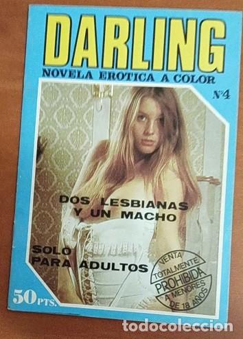 Revistas: DARLING -N 4 -DOS LESBIANAS Y UN MACHO - 1978 --REVISTA ER&Oacute;TICA