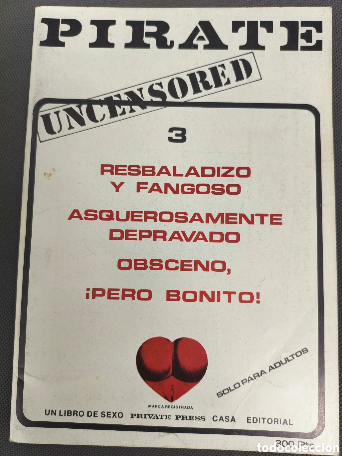Revistas: PRIVATE PIRATE 3 UNCENSORED ADULT SEX MAGAZINE 1978 EDICI&Oacute;N ESPA&Ntilde;OLA
