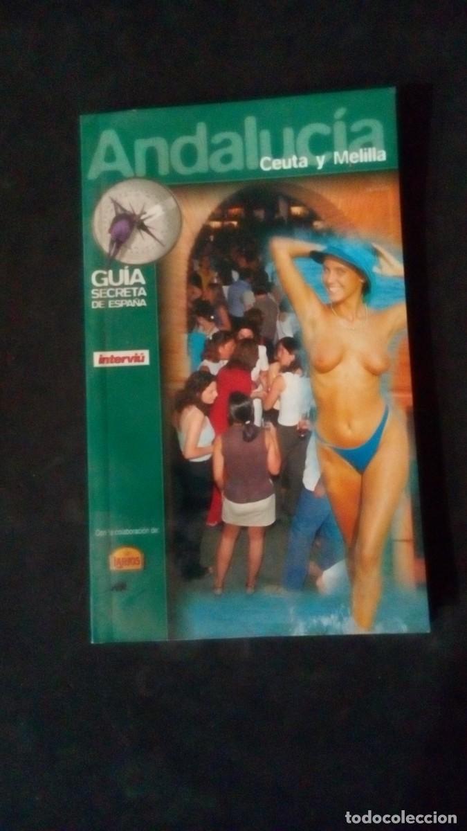 Revistas: GU&Iacute;A SECRETA DE ESPA&Ntilde;A-ANDALUC&Iacute;A-CEUTA Y MELILLA-96 P&Aacute;GINAS