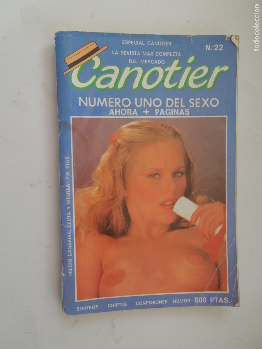 Revistas: CANOTIER , NUMERO UNO DEL SEXO CON MAS PAGINAS N&ordm; 22 REVISTA PORNO SOLO PARA ADULTOS -19881986