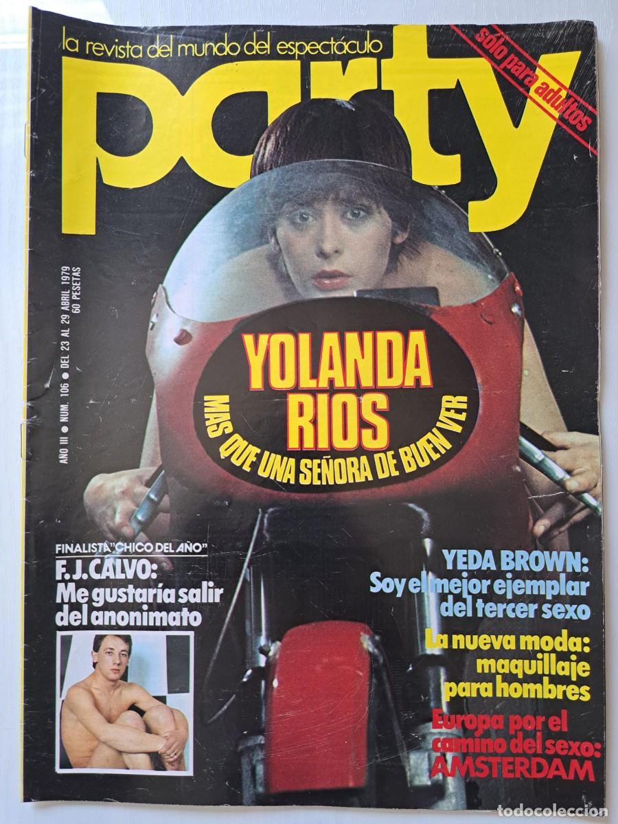 Revistas: Revista Party n&deg; 106. Yeda Brown, Concha Velasco, Yolanda R&iacute;os, F.J. Calvo, lgtb