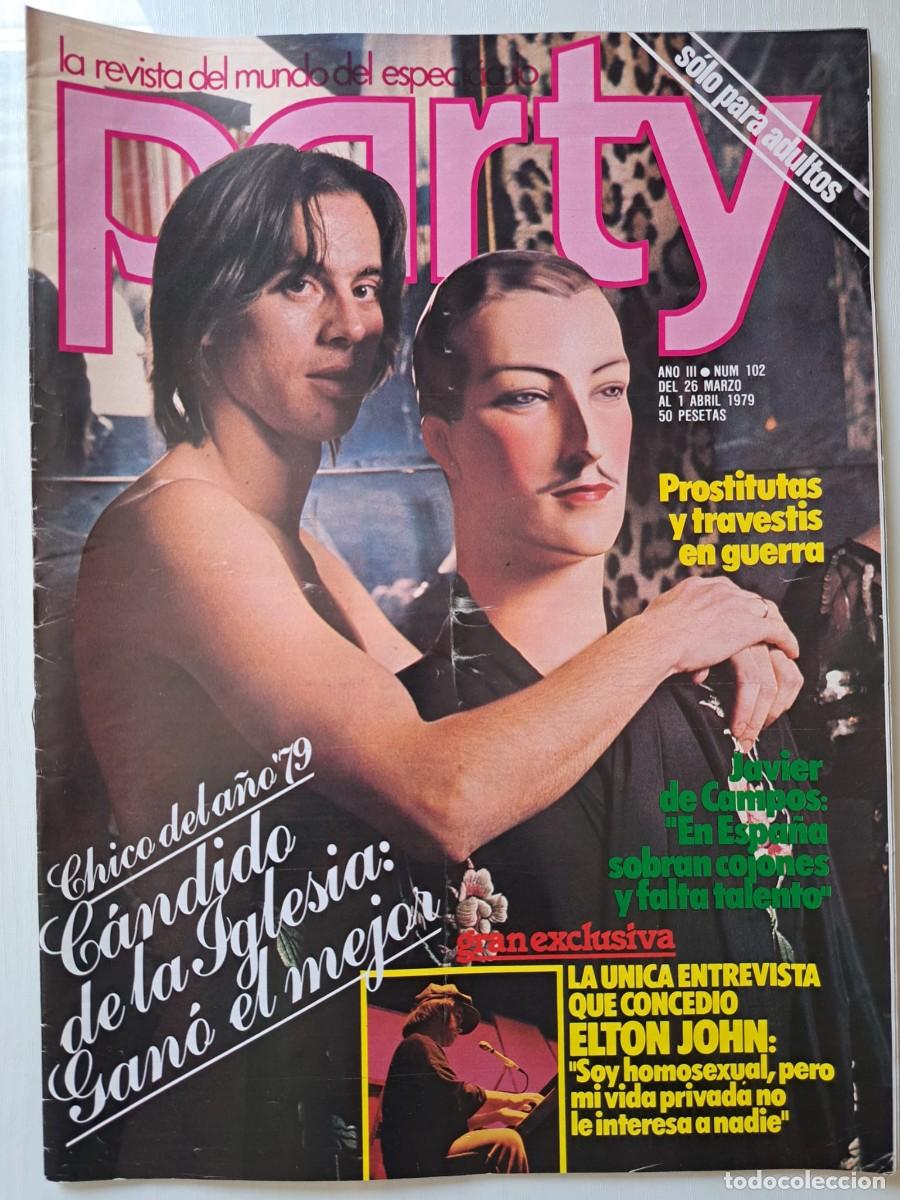 Revistas: Revista Party n&deg; 102. Elton John, Javier de Campos, C&aacute;ndido de la Iglesia Chico del a&ntilde;o, lgtb
