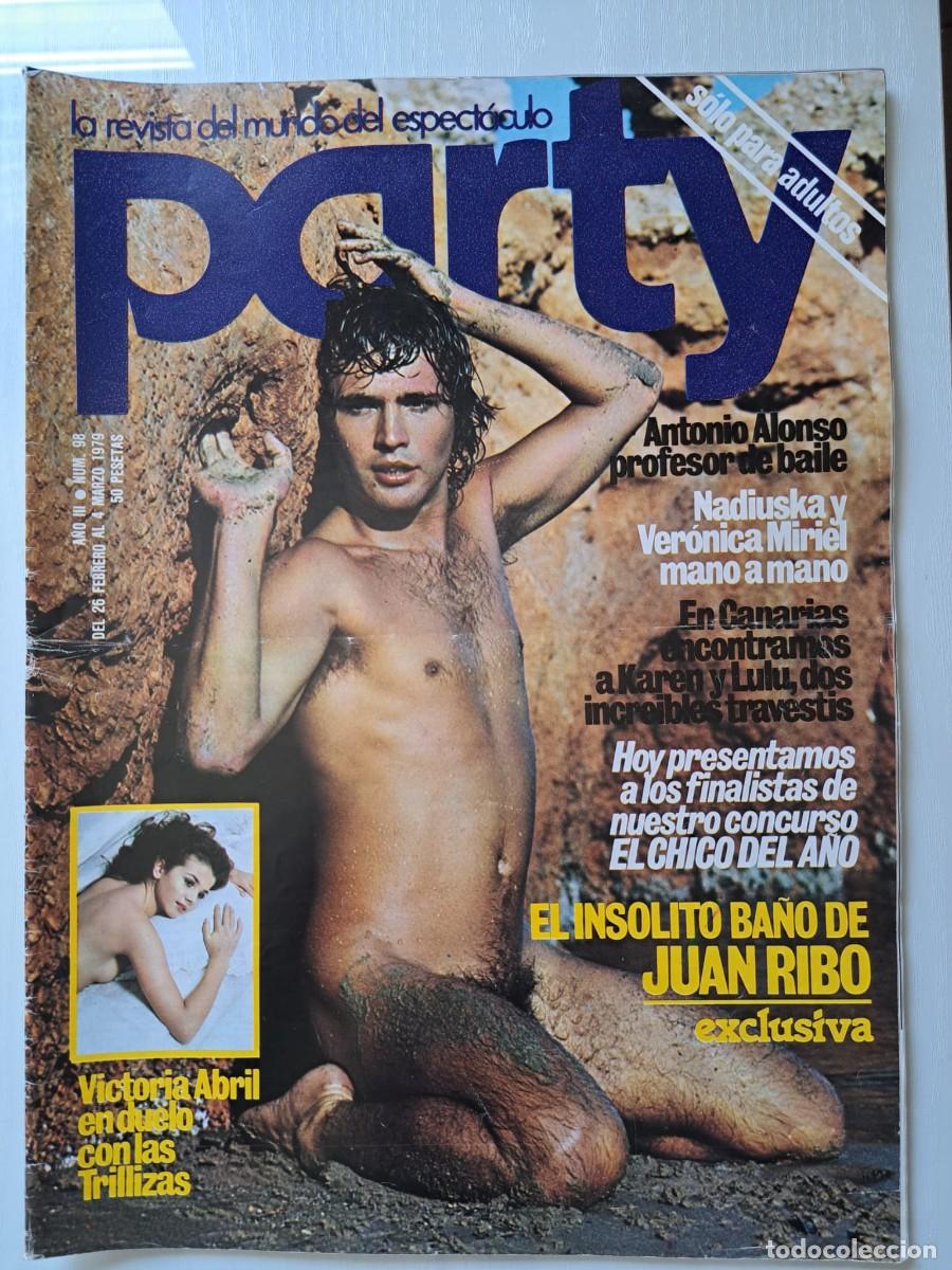 Revistas: Revista Party n&deg; 98. Juan Rib&oacute;, Nadiuska, Victoria Abril, informe Kinsey, lgtb