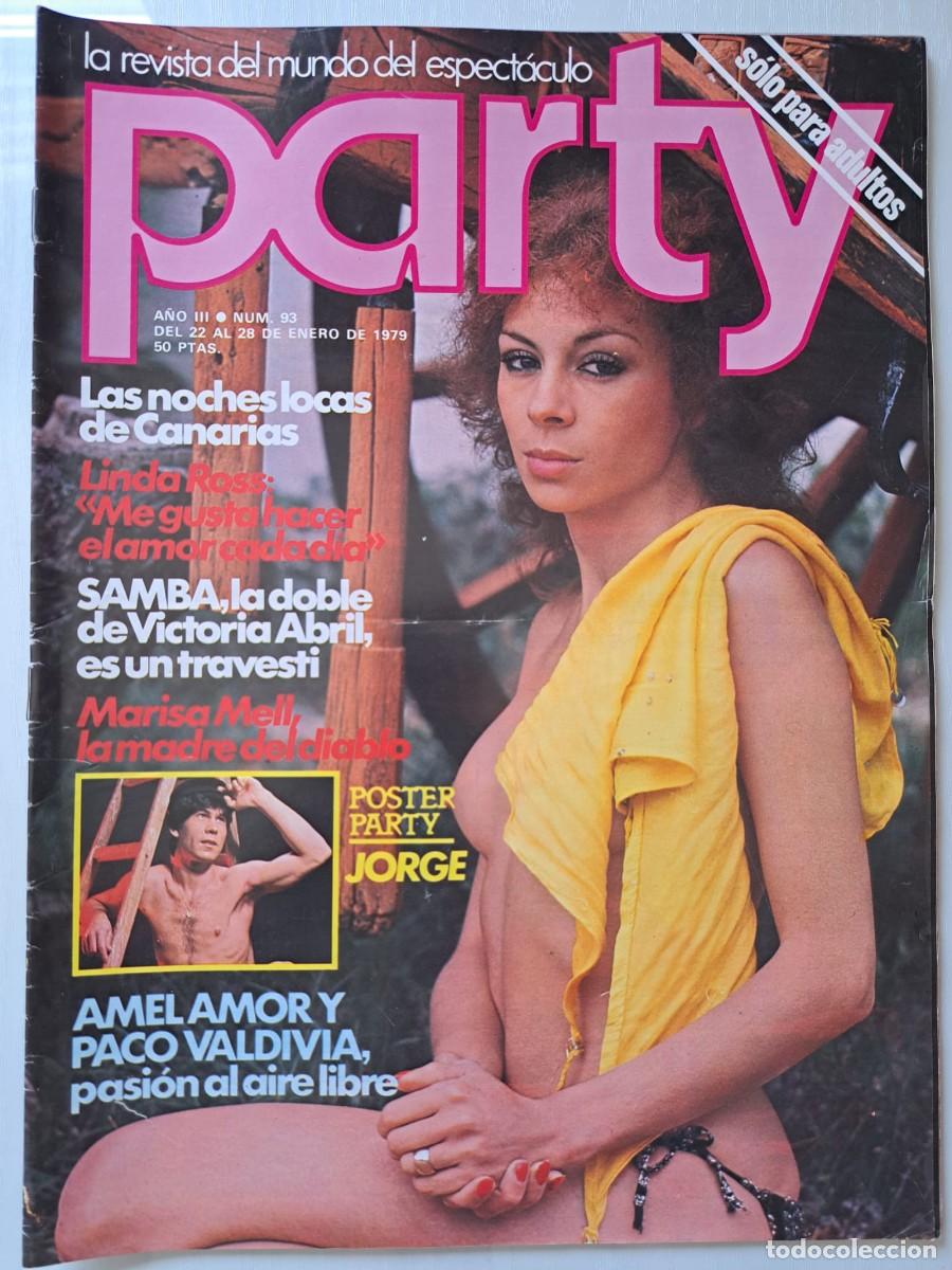 Revistas: Revista Party n&deg; 93. Escamillo, Miguel Picazo, Marisa Mell, Amelia Amor, Paco Valdivia, Linda Ross
