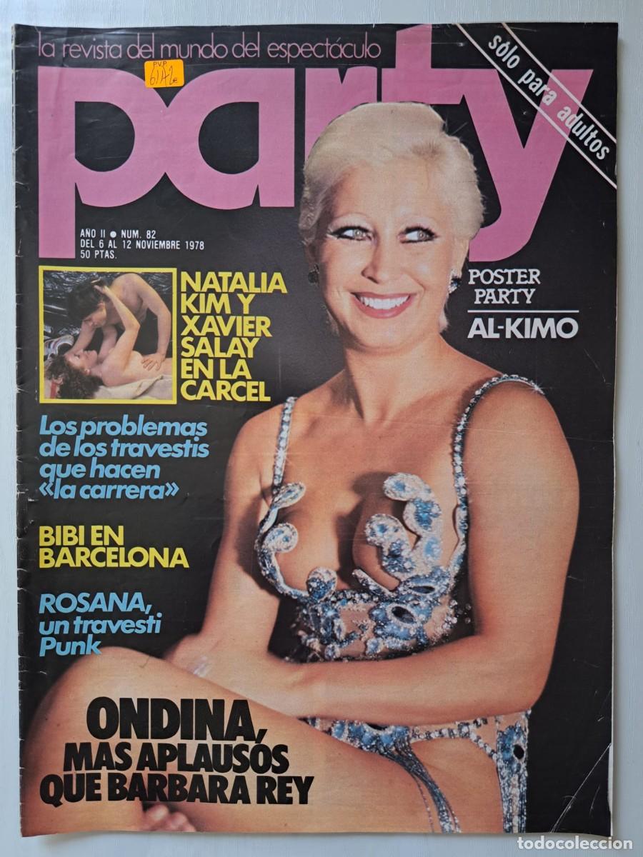 Revistas: Revista Party n&deg; 82. Bibi Andersen, Paco Mor&aacute;n, El diputado, Ondina, lgtb