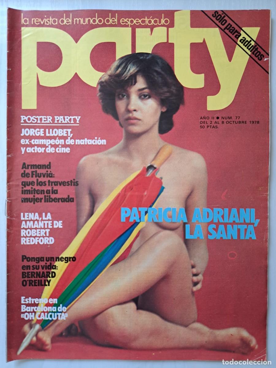 Revistas: Revista Party n&deg; 77. David Rocha, Armad de Fluvi&aacute;, Patricia Adriani, Bernard O'Reilly, Jorge Llobet