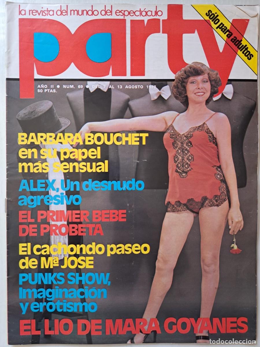 Revistas: Revista Party n&deg; 69. Oca&ntilde;a, Mara Goyanes, B&aacute;rbara Bouchet, lgtb.