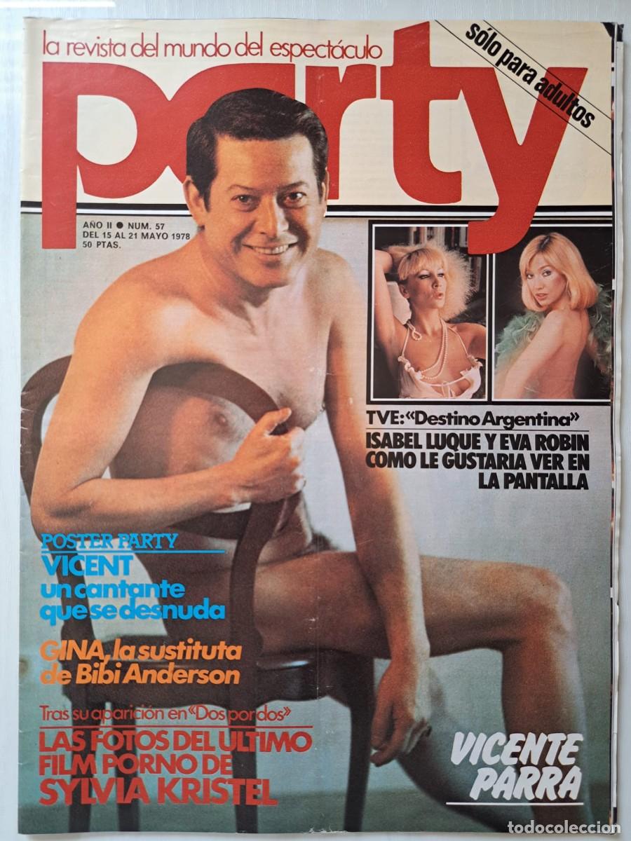 Revistas: Revista Party n&deg; 57. Vicente Parra, Isabel Luque, Eva Robin, Sylvia Kristel, lgtb.