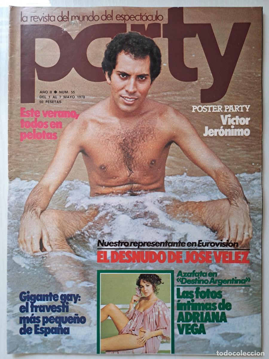 Revistas: Revista Party n&deg; 55. Jos&eacute; V&eacute;lez, Adriana Vega, V&iacute;ctor Jer&oacute;nimo, lgtb.