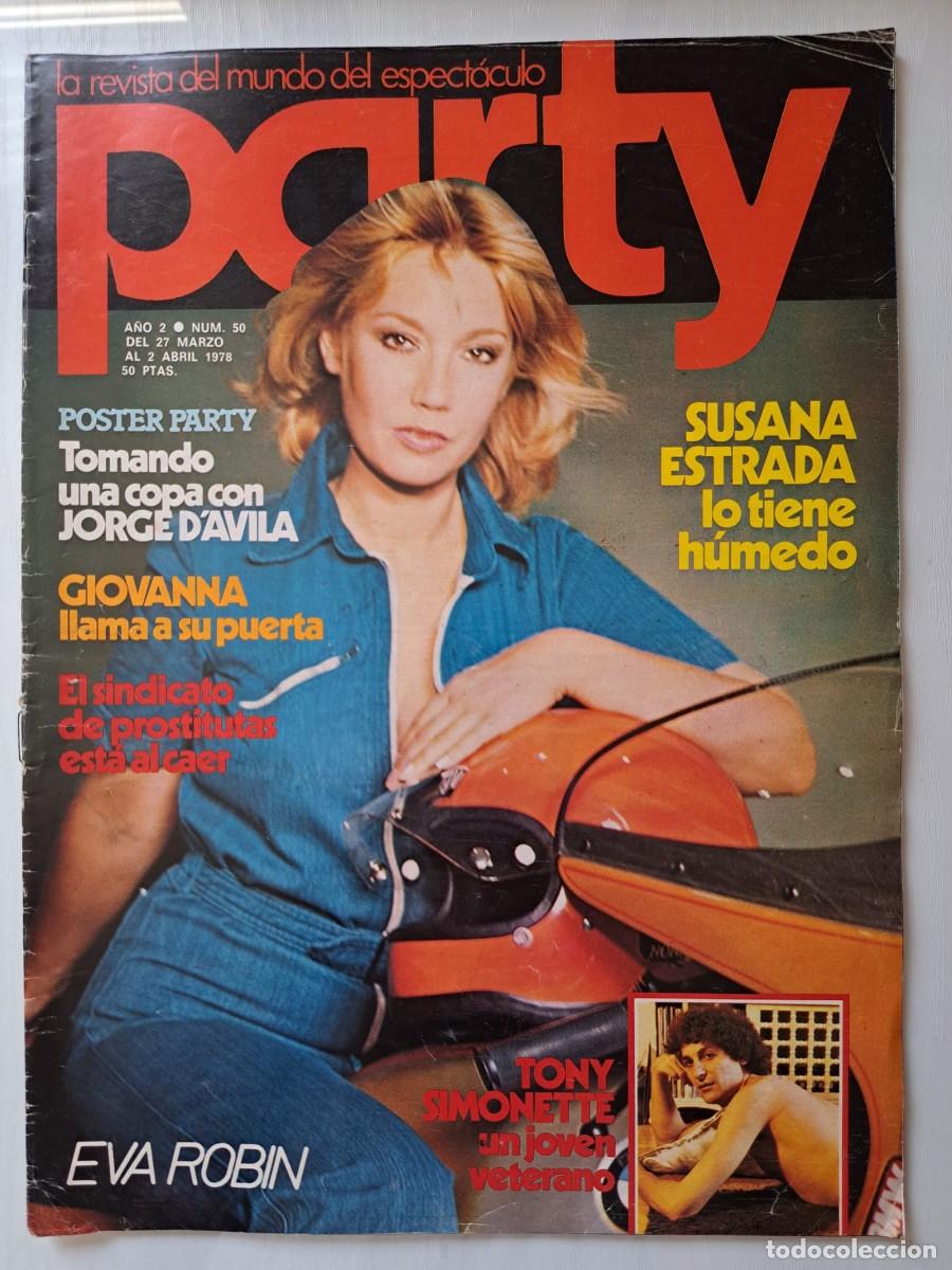 Zeitschriften: Revista Party n&deg; 50. Tony Simonette, Susana Estrada, Jorge D'Avila, Eva Robin, lgtb.