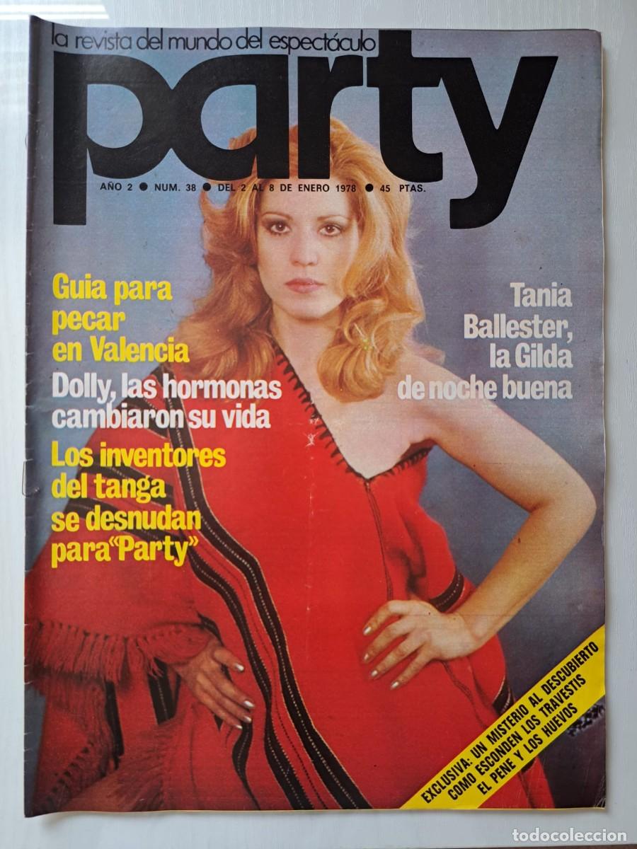 Revistas: Revista Party n&deg; 38. ,Jos&eacute; Sacrist&aacute;n, Tania Ballester, lgtb.