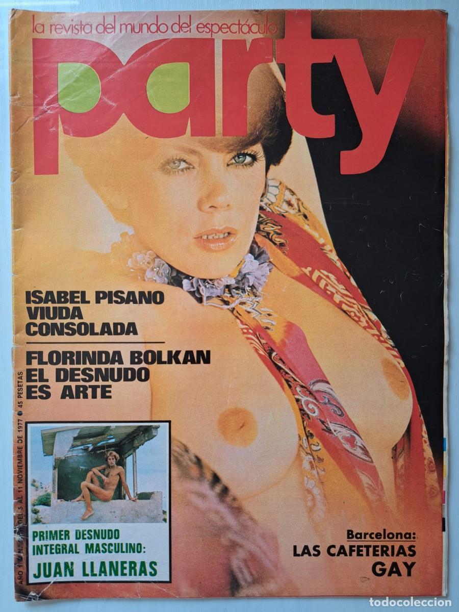 Revistas: Revista Party n&deg; 30. Isabel Pisano, Juan Llaneras, Florinda Bolkan, lgtb.