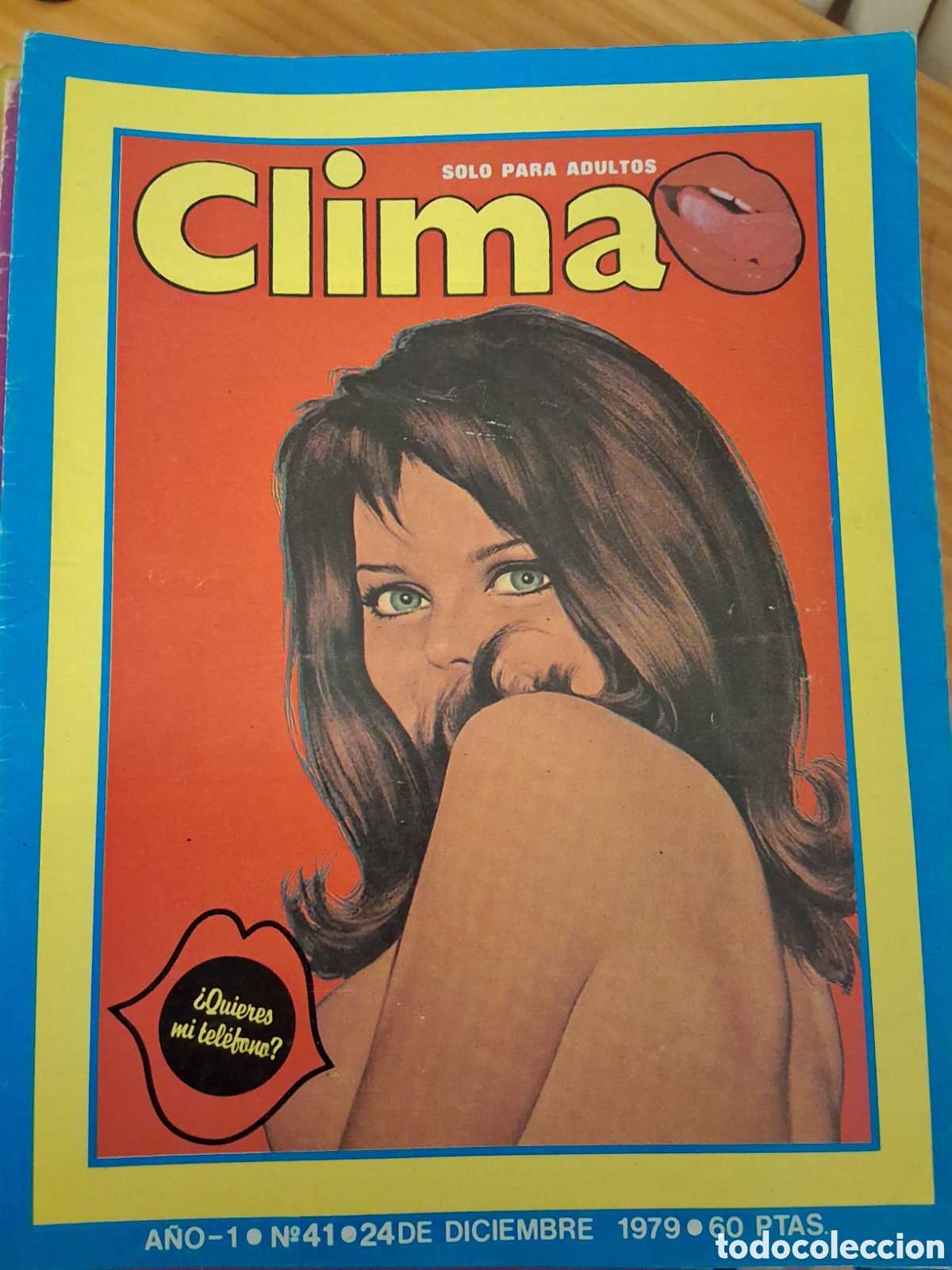 Zeitschriften: Clima revista erotica espa&ntilde;ola desnudos mujeres n&uacute;mero 41 a&ntilde;o 1979/12
