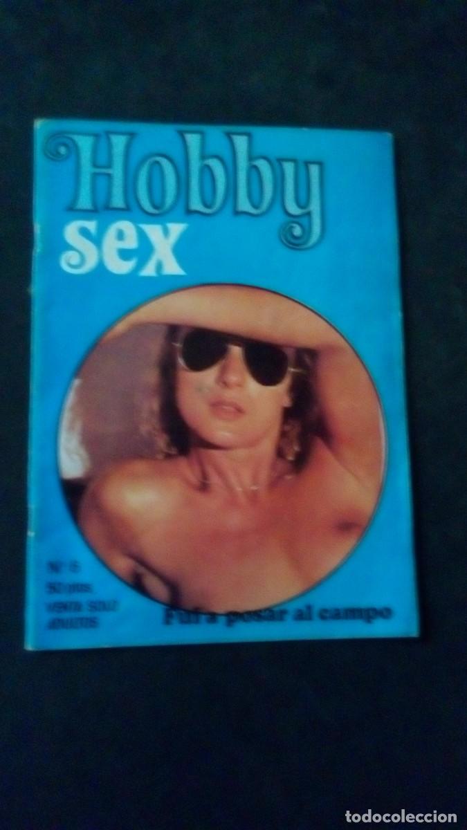 Revistas: HOBBY SEX N&ordm; 6-S&Oacute;LO PARA ADULTOS-REVISTA ER&Oacute;TICA-1978