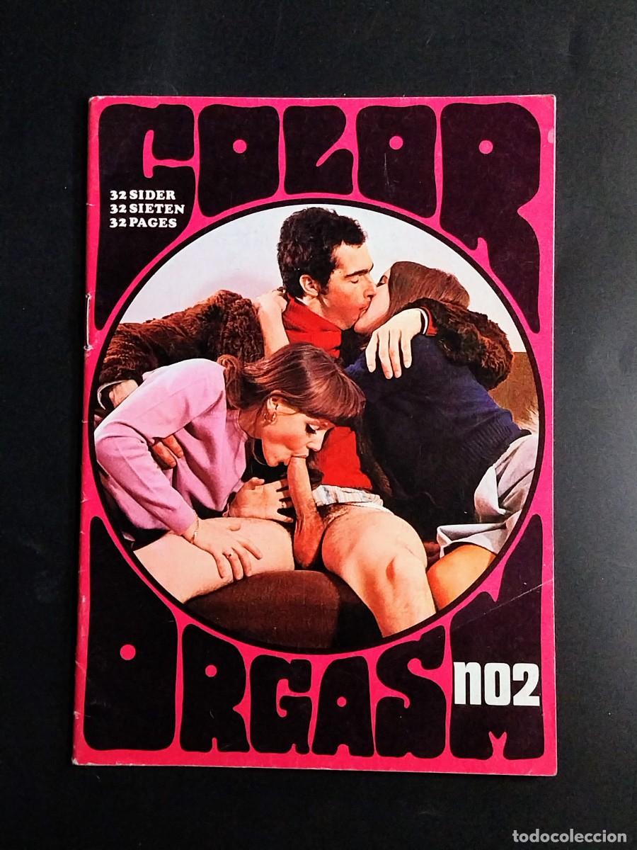 Revistas: COLOR ORGASM #2 1969 TOPSY COLOR CLIMAX CORPORATION - RARE DANISH RETRO-PORN MAGAZINE