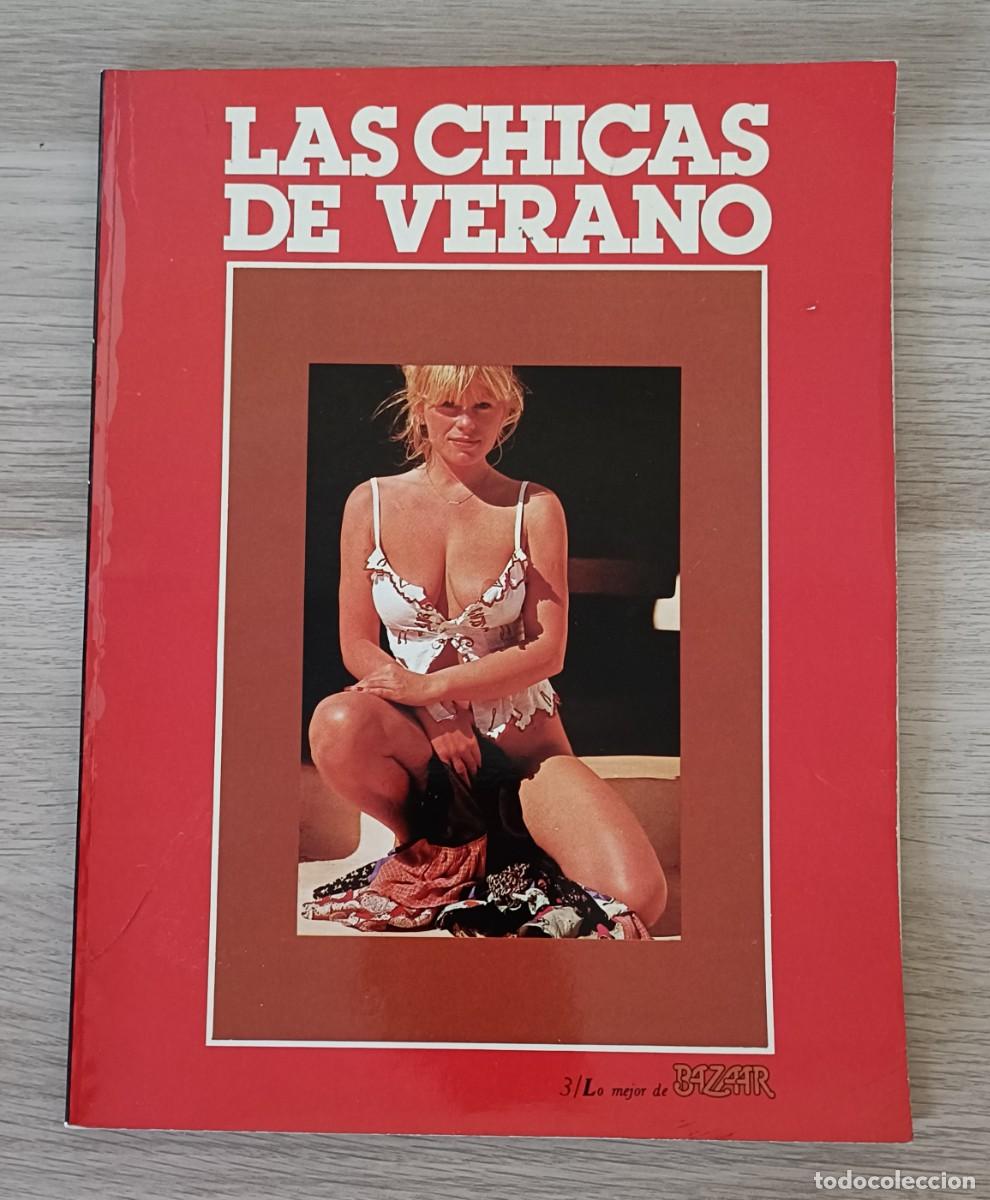 Revistas: LAS CHICAS DE VERANO, Lo Mejor de BAZAAR 3, Ediciones Dronte 1977, Revista Er&oacute;tica, Erotismo