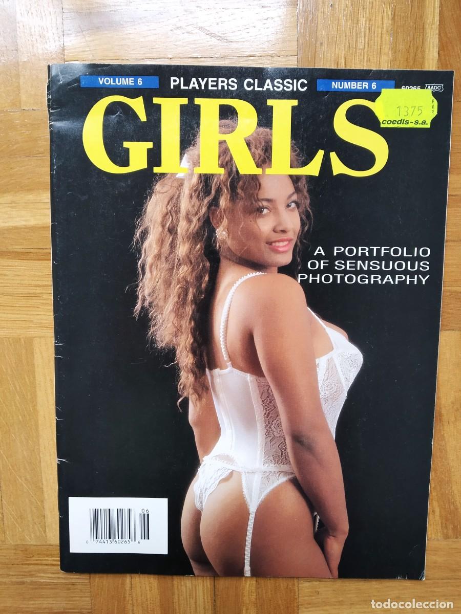 Revistas: REVISTA PLAYERS CLASSIC GIRLS VOLUME 6 A PORTFOLIO OF SENSUOUS PHOGOGRAPHY A&Ntilde;OS 90S