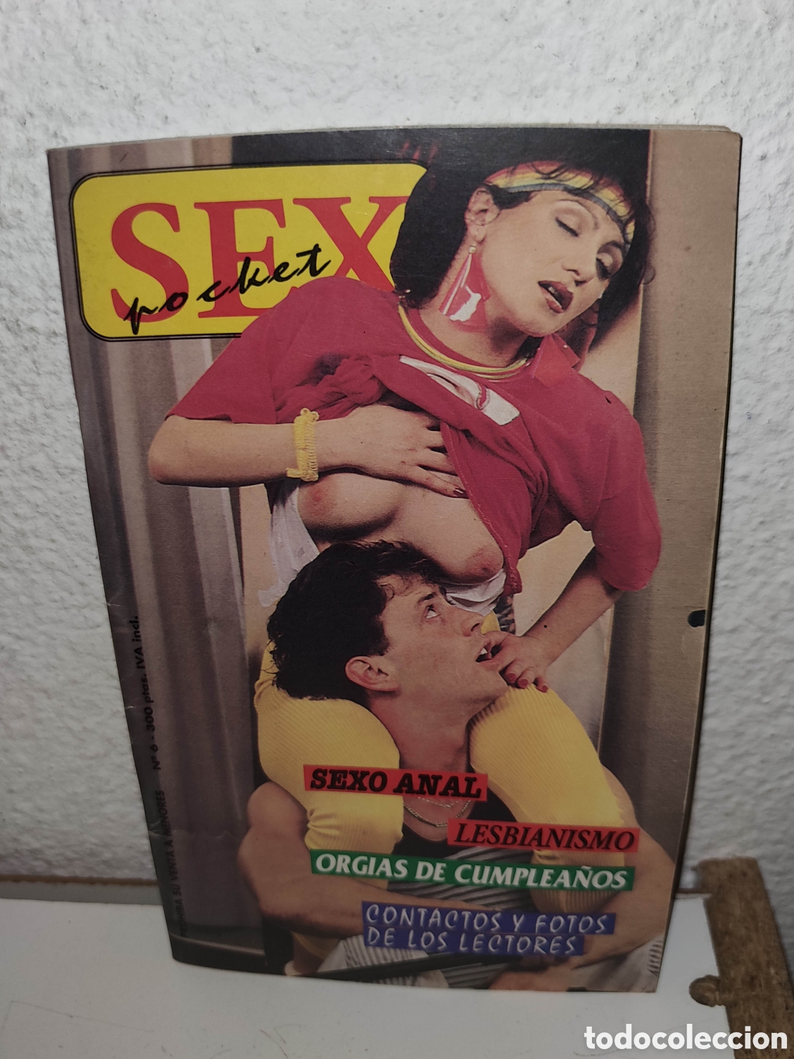Zeitschriften: Revista para adultos - Sex pocket n&ordm; 6 - Sexo anal, lesbianismo, orgias de cumplea&ntilde;os - xxx